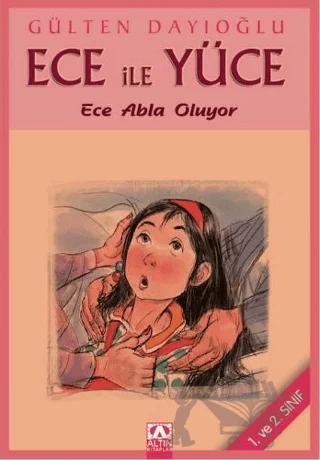Ece ile Yüce - Ece Abla Oluyor