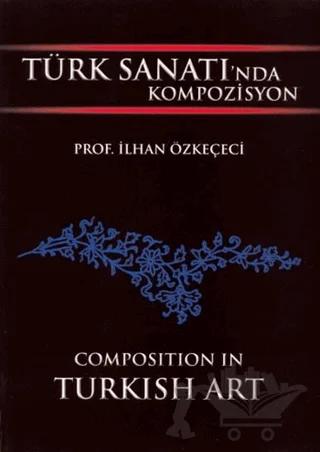 Türk Sanatı'nda Kompozisyon