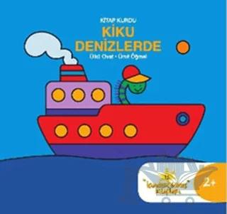 Kitap Kurdu Kiku Denizlerde
