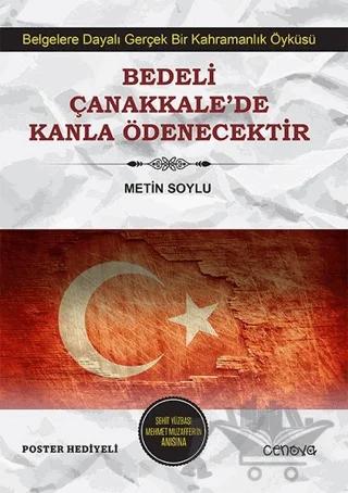 Bedeli Çanakkale’de Kanla Ödenecektir – Metin Soylu – Cenova Yayınları kitap kapağı