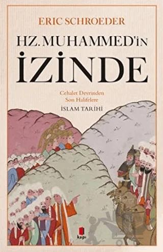 Hz. Muhammed'in İzinde