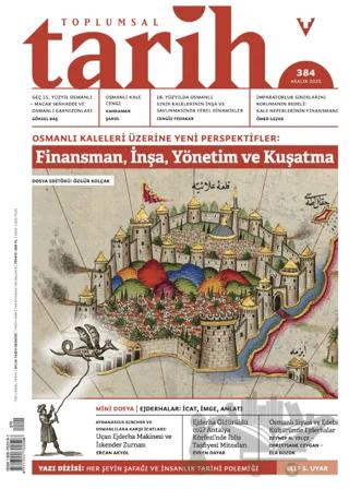 Toplumsal Tarih Dergisi: 384 Aralık 2025