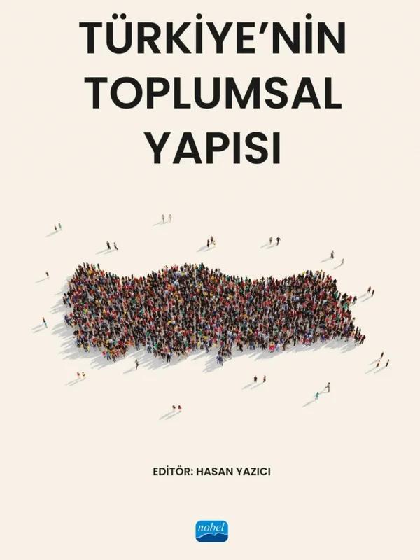 Türkiye’nin Toplumsal Yapısı