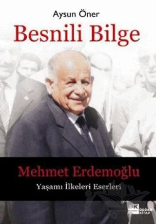 Besnili Bilge - Mehmet Erdemoğlu