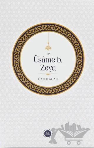 Hz. Üsame b. Zeyd