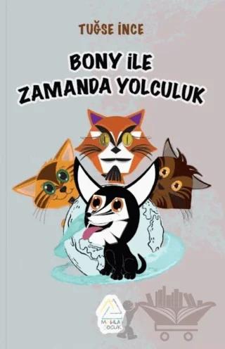 Bony ile Zamanda Yolculuk
