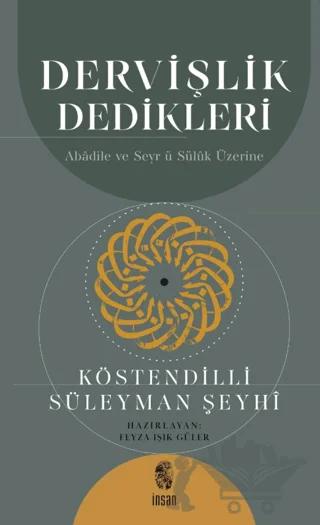Dervişlik Dedikleri