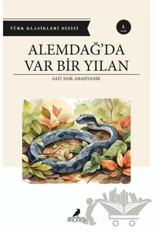 Alemdağ’da Var Bir Yılan