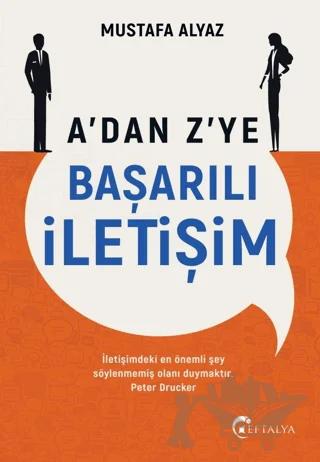 A'dan Z'ye Başarılı İletişim