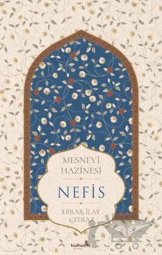 Mesnevî Hazinesi - Nefis