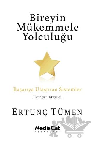 Bireyin Mükemmele Yolculuğu