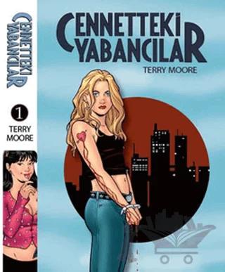 Cennetteki Yabancılar - 1. Kitap