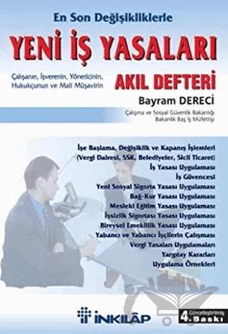 Yeni İş Yasaları: Akıl Defteri
