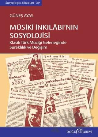 Musiki İnkılabının Sosyolojisi (Ciltli)