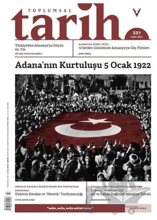 Toplumsal Tarih Sayı: 337 Ocak 2022 – Tarih Vakfı Yurt Yayınları - Toplumsal Tarih Dergisi kitap kapağı