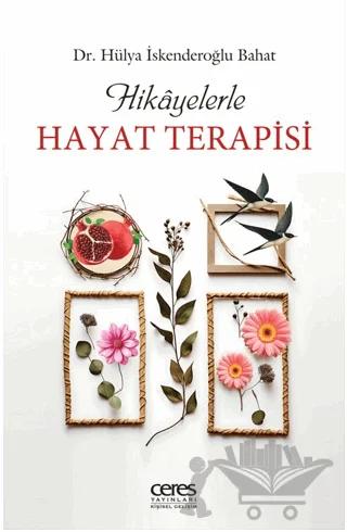 Hikayelerle Hayat Terapisi