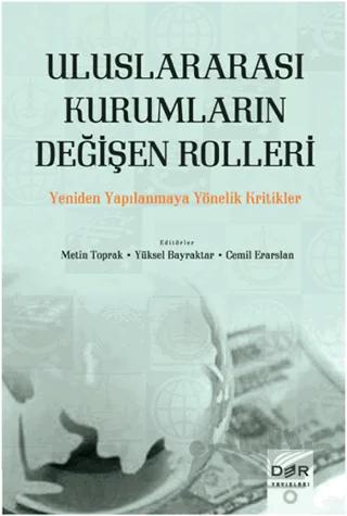 Uluslararası Kurumların Değişen Rolleri