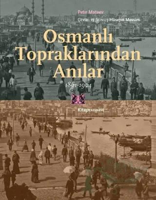 Osmanlı Topraklarında Anılar