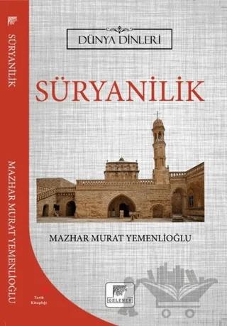 Süryanilik - Dünya Dinleri