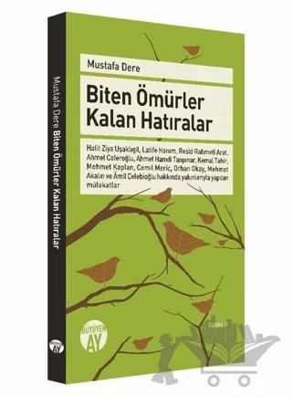 Biten Ömürler Kalan Hatıralar