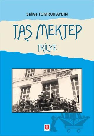 Taş Mektep Trilye