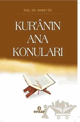 Kur’an’ın Ana Konuları