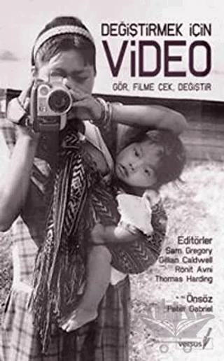 Değiştirmek İçin Video Gör, Filme Çek, Değiştir