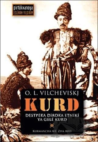 Destpeka Diroka Etniki Ya Gele Kurd Kürtler, Kürt Halkının Etnik Tarihine Giriş