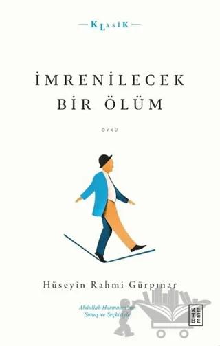 İmrenilecek Bir Ölüm