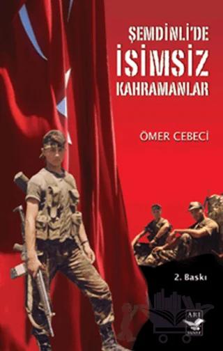 Şemdinli’de İsimsiz Kahramanlar