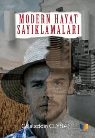 Modern Hayat Sayıklamaları