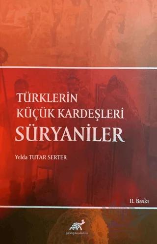 Türklerin Küçük Kardeşleri Süryaniler