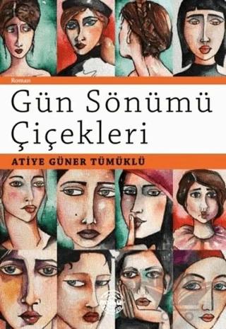 Gün Sönümü Çiçekleri