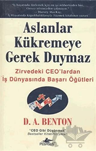 Aslanlar Kükremeye Gerek Duymaz