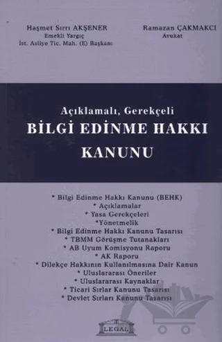 Açıklamalı - Gerekçeli Bilgi Edinme Hakkı Kanunu