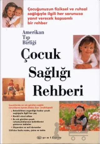Çocuk Sağlığı Rehberi Amerikan Tıp Birliği