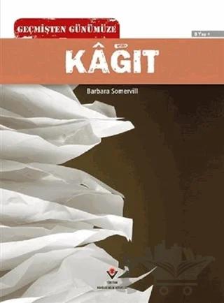 Geçmişten Günümüze - Kağıt