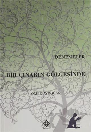 Bir Çınarın Gölgesinde