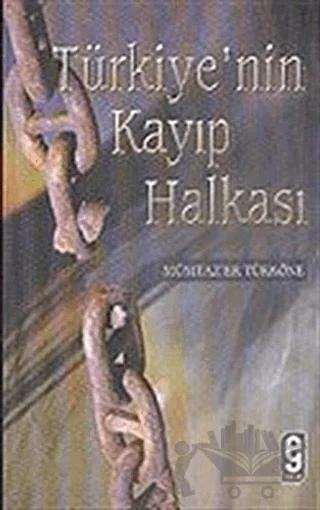 Türkiye’nin Kayıp Halkası