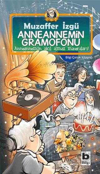 Anneannemin Gramofonu