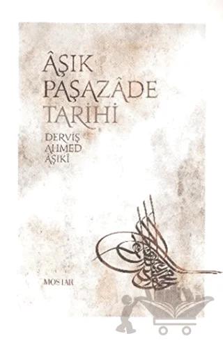 Aşık Paşazade Tarihi
