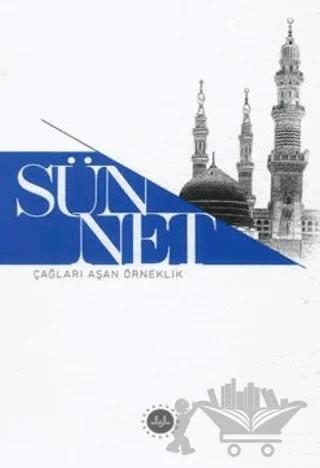 Sünnet Çağları Aşan Örneklik