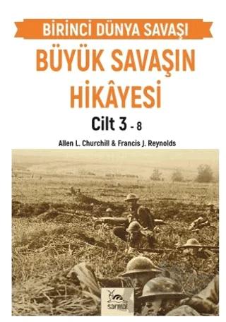 Büyük Savaşın Hikayesi Cilt 3