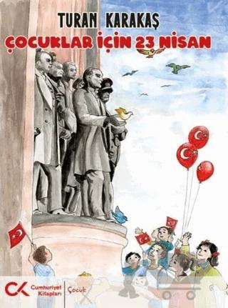 Çocuklar İçin 23 Nisan