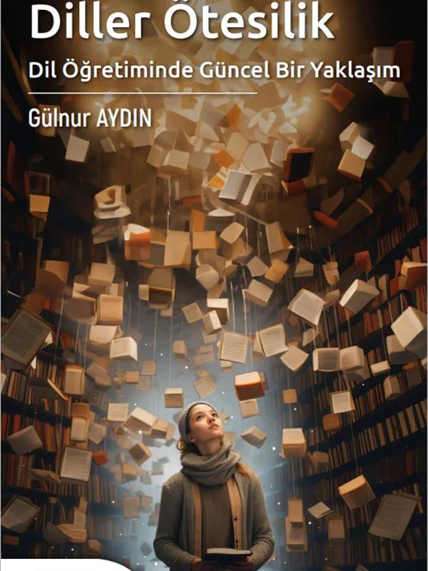 Diller Ötesilik Dil Öğretiminde Güncel Bir Yaklaşım