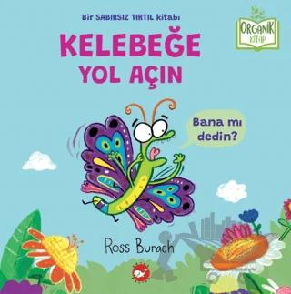 Organik Kitap - Kelebeğe Yol Açın