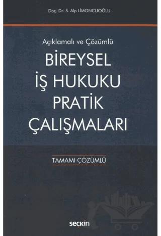 Bireysel İş Hukuku Pratik Çalışmaları