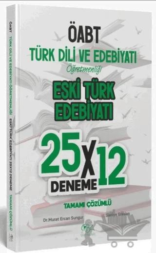 ÖABT Eski Türk Edebiyatı 25x12 Deneme Çözümlü