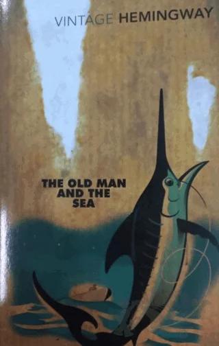 The Old Man and The Sea