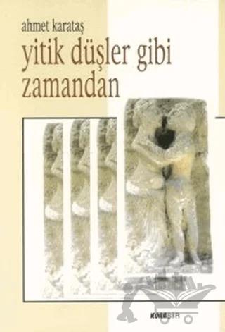 Yitik Düşler Gibi Zamandan